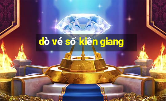 dò vé số kiên giang