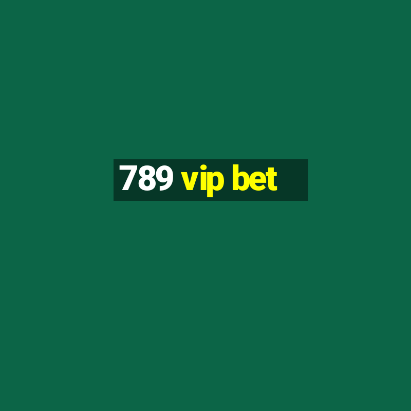 789 vip bet