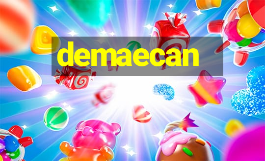 demaecan