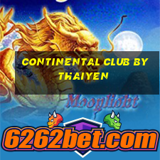 continental club by thaiyen