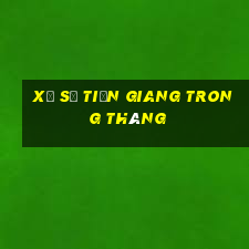 xổ số tiền giang trong tháng