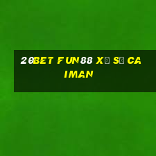 20bet Fun88 xổ số Caiman