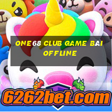 One68 Club Game Bài Offline