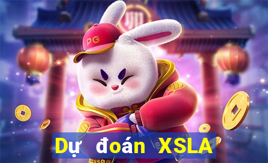 Dự đoán XSLA ngày 12