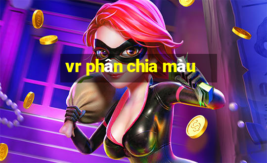 vr phân chia màu