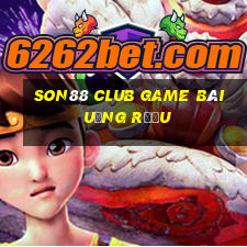 Son88 Club Game Bài Uống Rượu