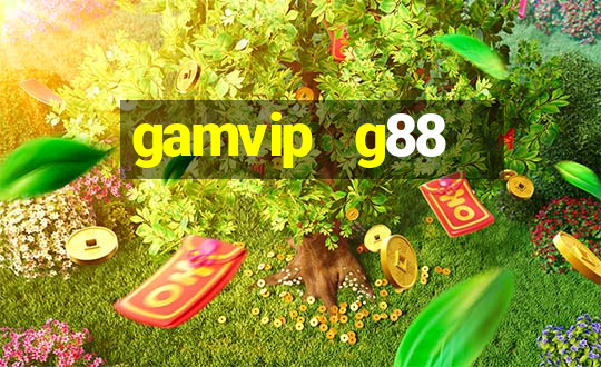 gamvip   g88