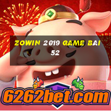 Zowin 2019 Game Bài 52