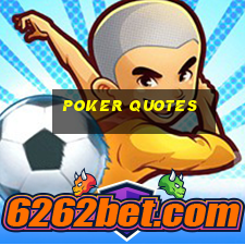 poker quotes