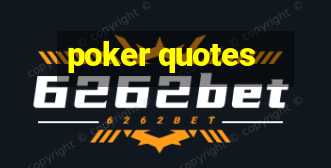 poker quotes