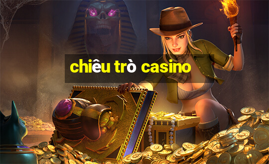 chiêu trò casino