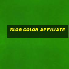 BlOG Color Affiliate