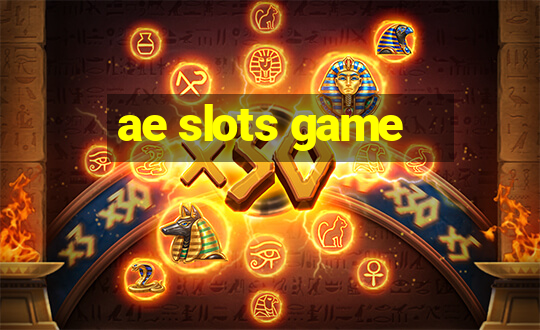 ae slots game