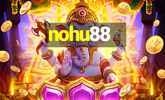 nohu88