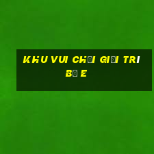 Khu vui chơi giải trí Bờ e