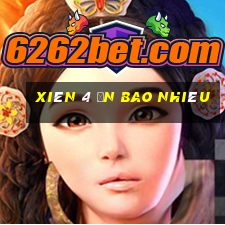 xiên 4 ăn bao nhiêu