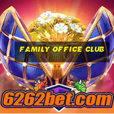 family office club