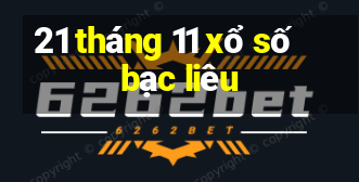 21 tháng 11 xổ số bạc liêu