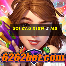 soi cau xien 2 mb