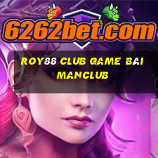 Roy88 Club Game Bài Manclub