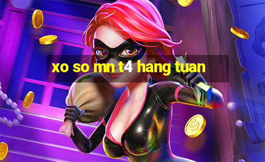 xo so mn t4 hang tuan