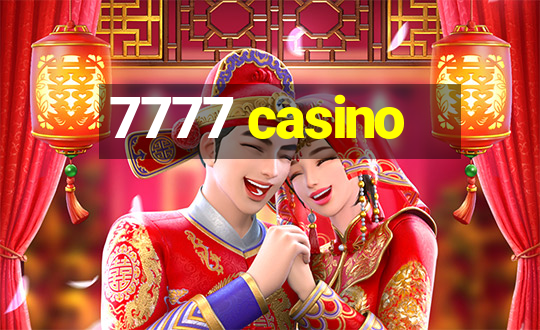 7777 casino