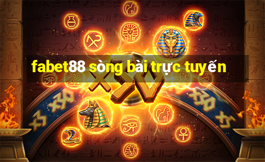 fabet88 sòng bài trực tuyến