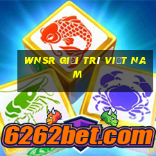 wnsr Giải trí Việt nam