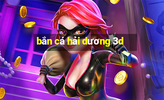 bắn cá hải dương 3d