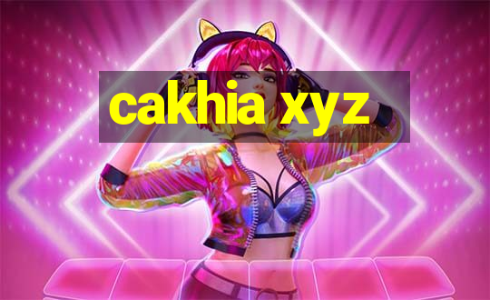 cakhia xyz