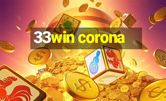 33win corona