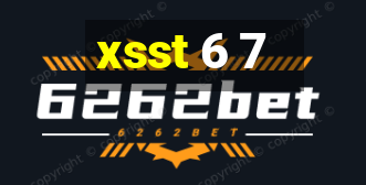 xsst 6 7