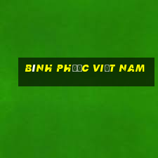 bình phước việt nam