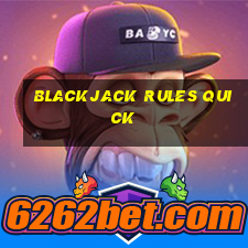 blackjack rules quick