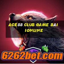 Ace88 Club Game Bài Ionline