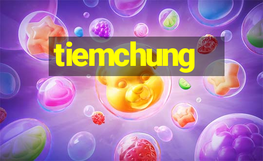 tiemchung