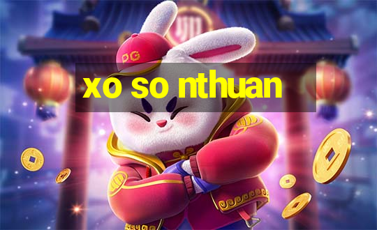 xo so nthuan