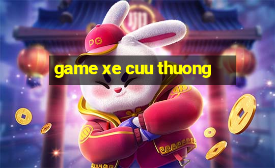 game xe cuu thuong