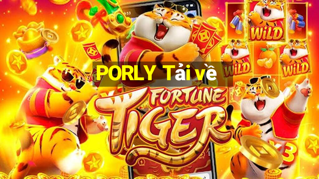 PORLY Tải về