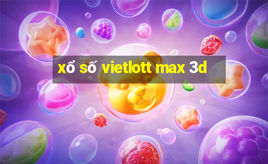 xổ số vietlott max 3d