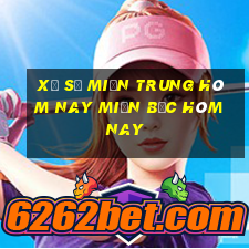 xổ số miền trung hôm nay miền bắc hôm nay