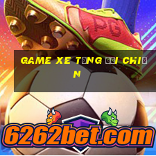 game xe tăng đại chiến