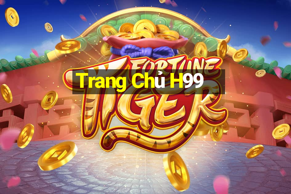 Trang Chủ H99