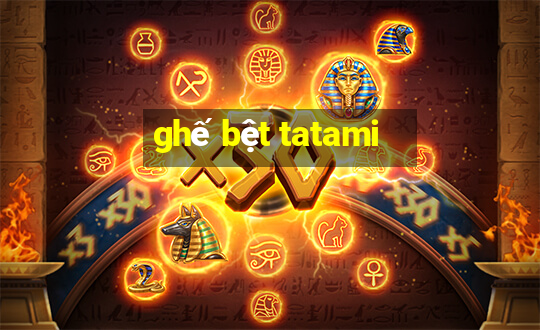 ghế bệt tatami