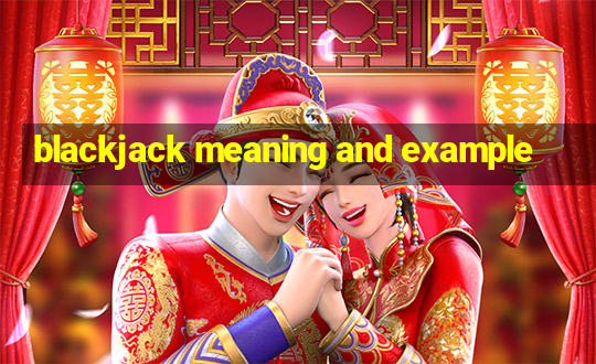 blackjack meaning and example