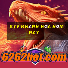 ktv khánh hòa hôm nay