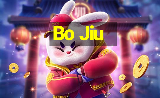 Bo Jiu