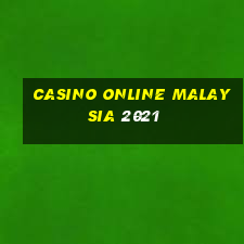 casino online malaysia 2021