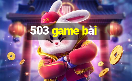 503 game bài