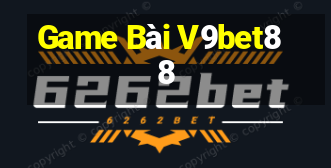 Game Bài V9bet88